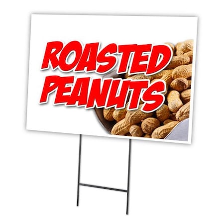 Roasted Peanuts Yard Sign & Stake Outdoor Plastic Coroplast Window